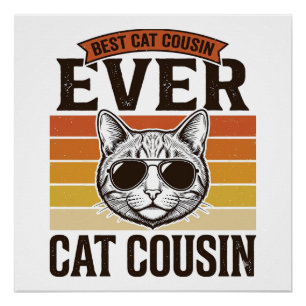Bester Katzen-Cousin überhaupt Vintage-Katzen-Shir Poster
