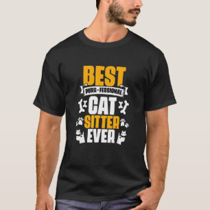 Bester Katzensitter Ever Purr-fessionelles Tier Se T-Shirt