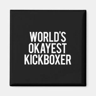 Bester Kickboxer der Welt Lustiges Kickbox-Trainin Magnet