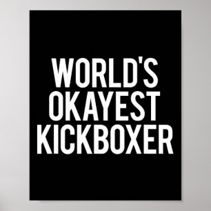 Bester Kickboxer der Welt Lustiges Kickbox-Trainin Poster
