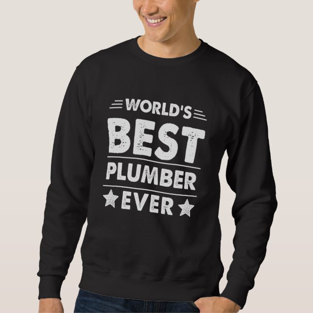 Bester Klempner der Welt Sweatshirt (Vorderseite)