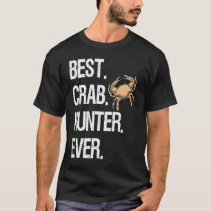 Bester Krabbenjäger Aller Zeiten Krabbenfang Jagd T-Shirt