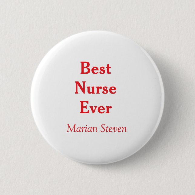 Bester Krankenpfleger jemals medizinischer Fachman Button (Vorderseite)