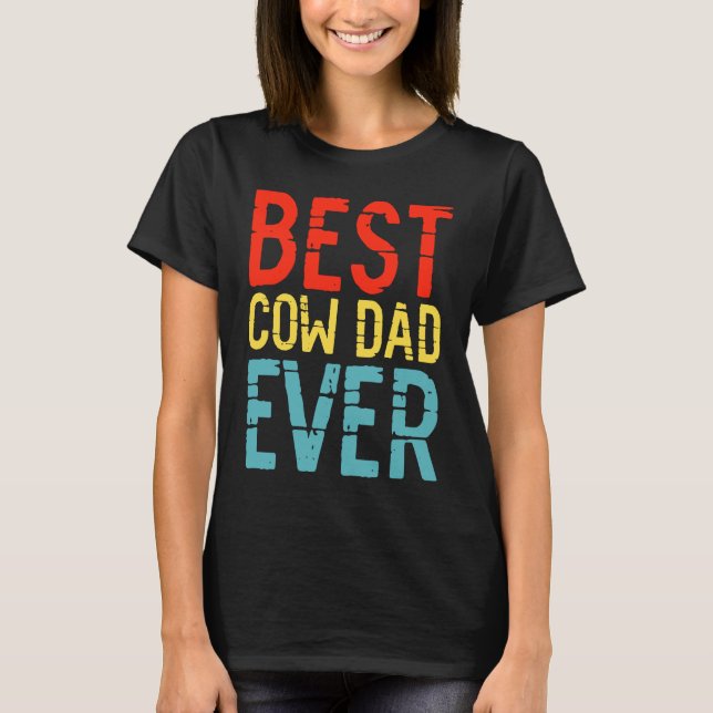 Bester Kuh-Vater überhaupt  3 T-Shirt (Vorderseite)