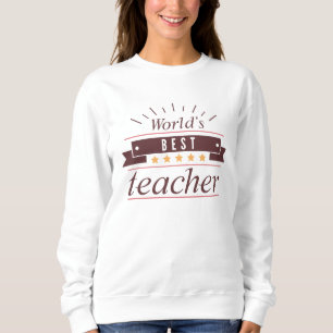 Bester Lehrer der Welt Sweatshirt
