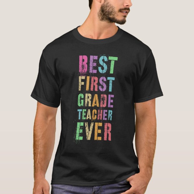 Bester Lehrer erster Klasse Lehrer 1. Grader T-Shirt (Vorderseite)