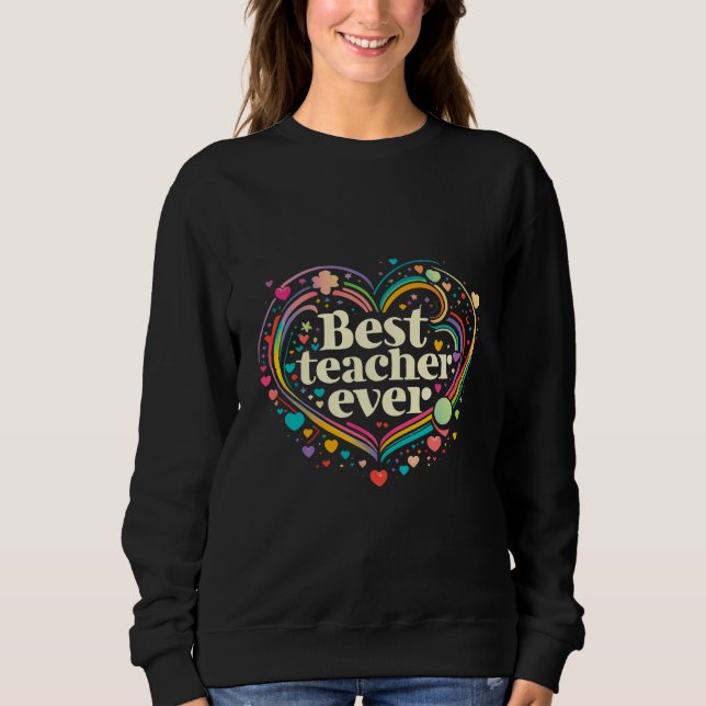 Bester Lehrer je Sweatshirt (Vorderseite)