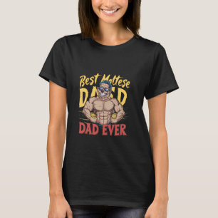 Bester maltesischer Vater je Funny maltesischer Va T-Shirt