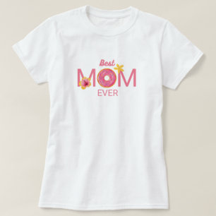 Bester-Mama-aller-Zeiten-Donut-Blumenstrauß T-Shirt