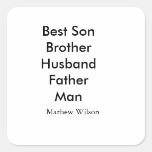 Bester Mann Sohn Ehemann Vater Zitate Name Text Quadratischer Aufkleber