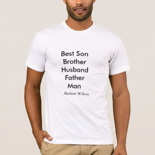 Bester Mann Sohn Ehemann Vater Zitate Name Text T-Shirt