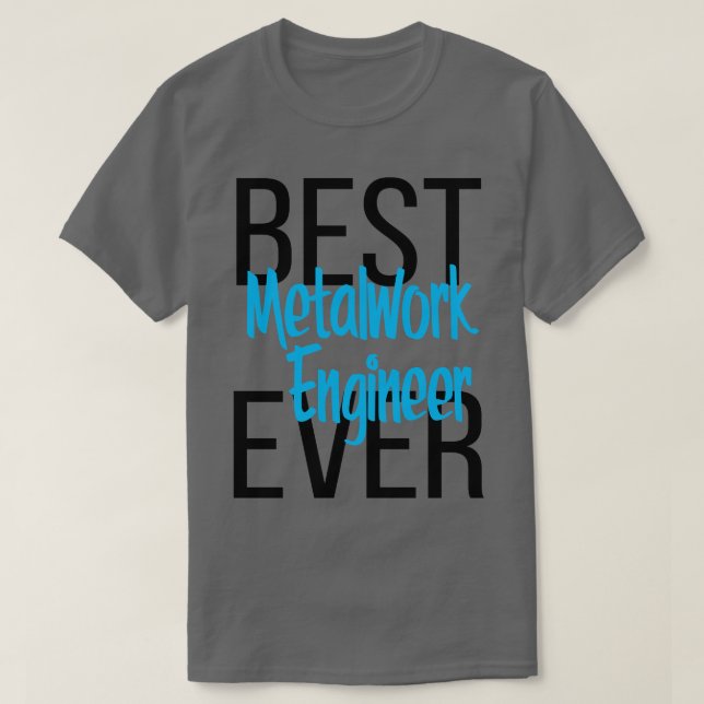 Bester Metallwerksingenieur T-Shirt (Design vorne)