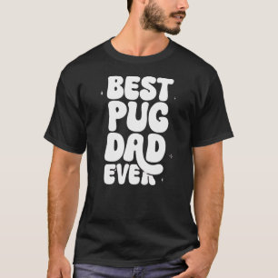 Bester Mops Vater Ever T - Shirt - Funny Mops Love