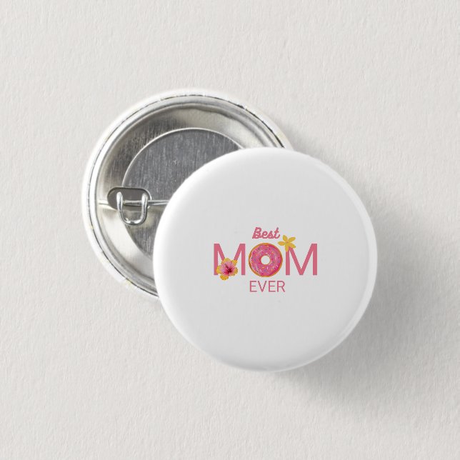 Bester Mutter Aller Zeiten Donut Blumen Party Button (Vorne & Hinten)