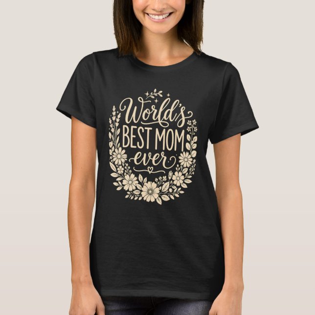 Bester Mutter der Welt Floraler Kranz zum Mutterta T-Shirt (Vorderseite)