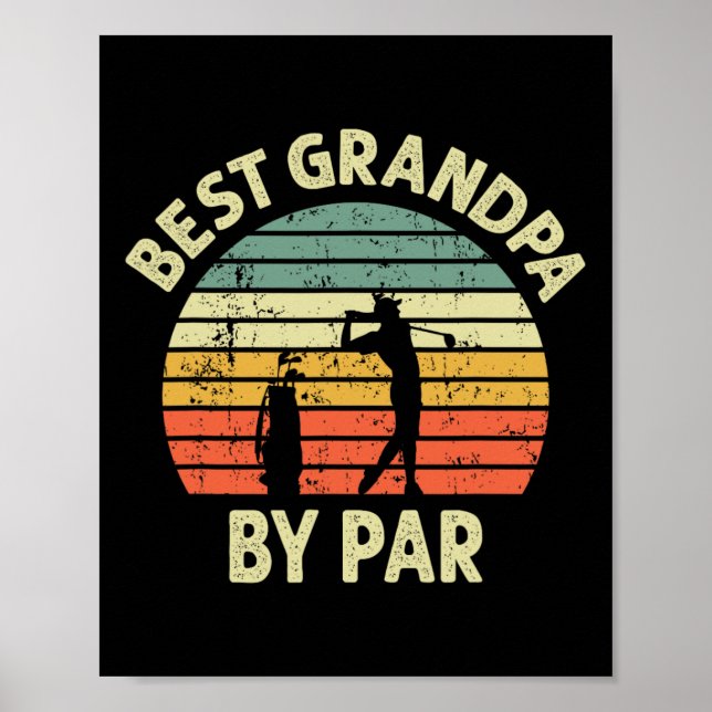 Bester Opa Durch Par Golf Golfer Golfen Großvater Poster (Vorne)