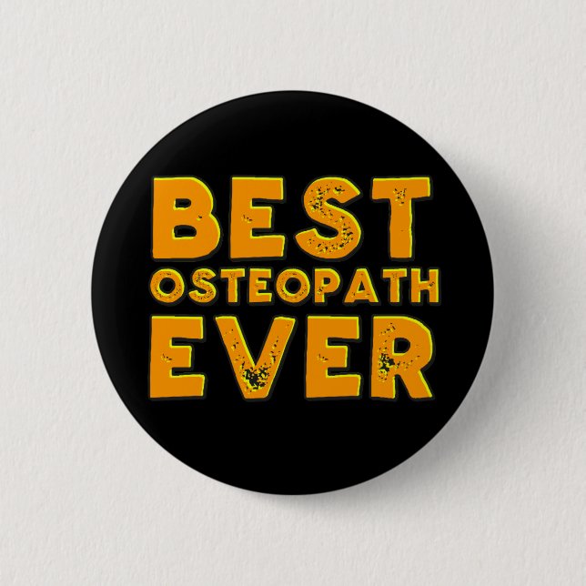 Bester Osteopath überhaupt Button (Vorderseite)