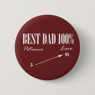 Bester Papa 100% Liebe Geduld Funky Vater Button