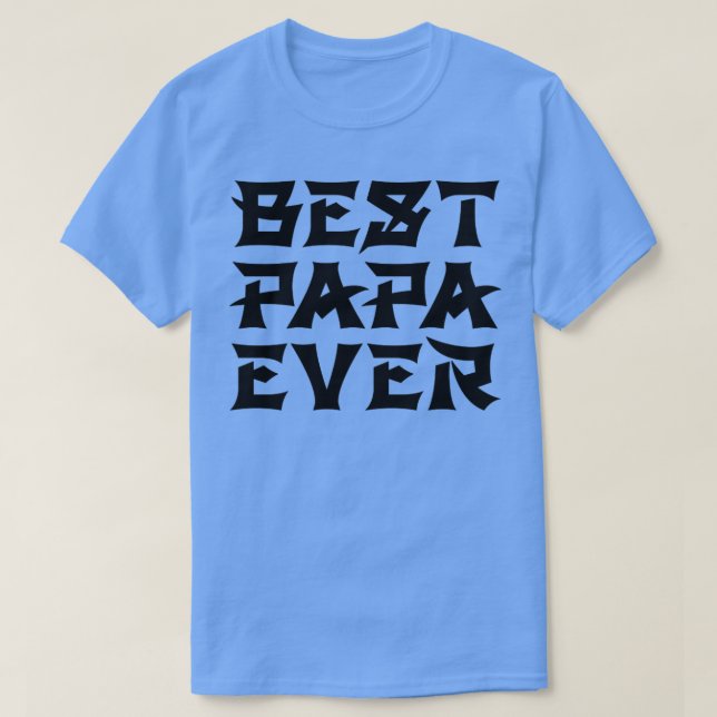 Bester Papa-je-chinesischer Text-Stil T-Shirt (Design vorne)