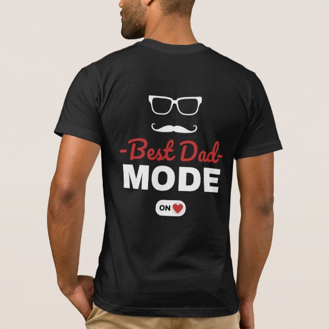 Bester Papa-Modus aktiviert T-Shirt (Rückseite)