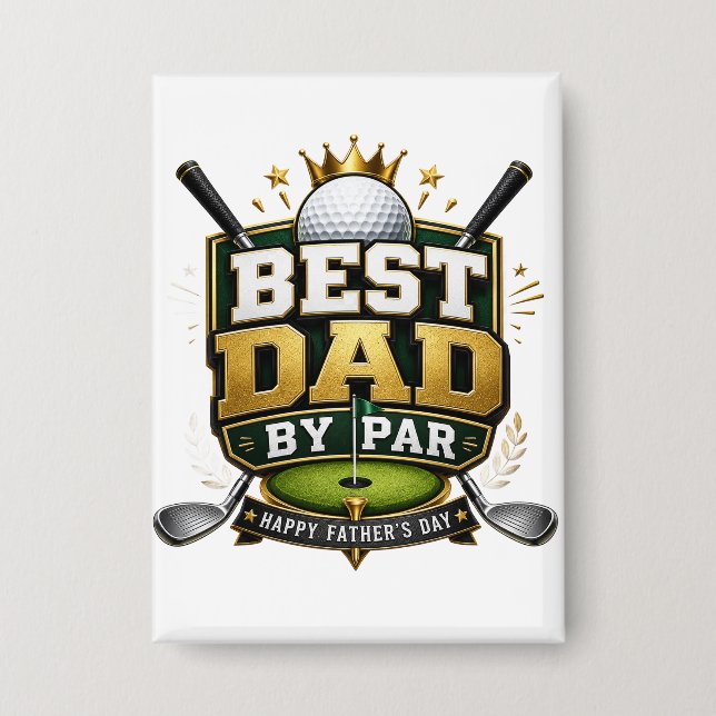 „Bester Papa nach Par“ Thema Button (Vorderseite)