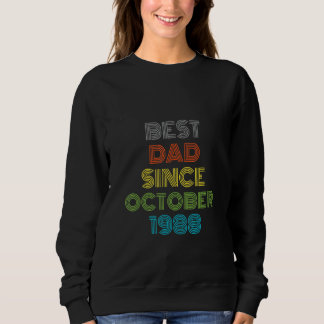 Bester Papa seit Oktober 1988 Cooles Geschenk Sweatshirt