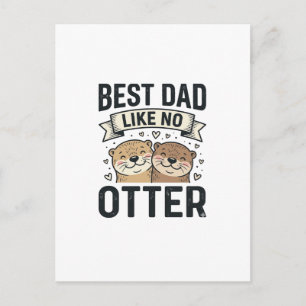 Bester Papa wie kein anderer Otter Süßer Otter Vat Postkarte
