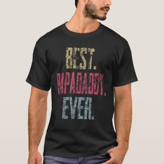 Bester Papadaddy Aller Zeiten T-Shirt