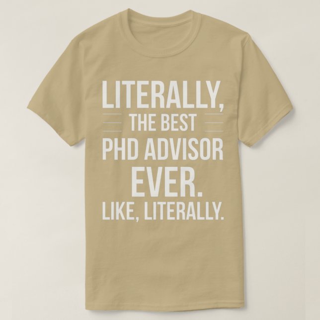 Bester PhD-Berater je Wertschätzung Funny Gift für T-Shirt (Design vorne)