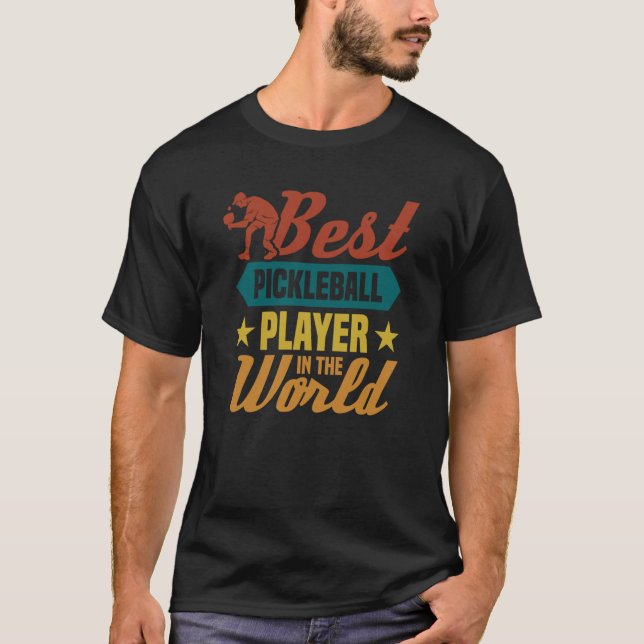 Bester Pickleball-Spieler der Welt 1 T-Shirt (Vorderseite)