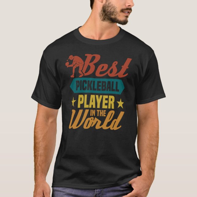 Bester Pickleball-Spieler der Welt 1 T-Shirt (Vorderseite)