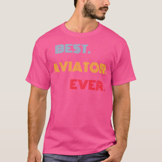 Bester Pilot aller Zeiten mit Vintage-Retro-Schrif T-Shirt