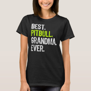 Bester Pitbull Oma je Hund Lover T-Shirt