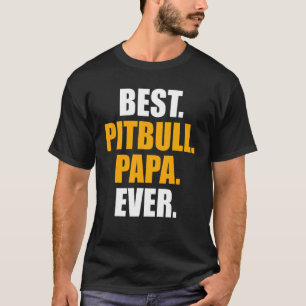 Bester Pitbull-Papa-Zitat-Hund Familienhaustier T-Shirt