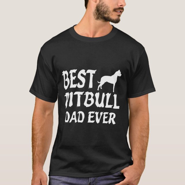 Bester Pitbull-Vater Aller Zeiten T-Shirt (Vorderseite)