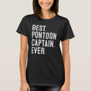 Bester Pontoon Kapitän Ever Funny Pontoon Vater T-Shirt
