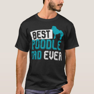 Bester Poodle-Vater je Poodle T-Shirt