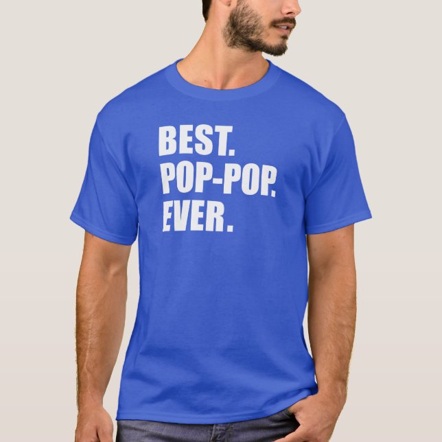 Bester Pop-Pop je T-Shirt (Vorderseite)