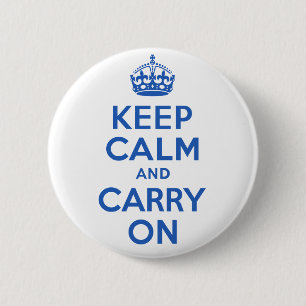 Bester Preis behalten Ruhe und machen Blau weiter Button