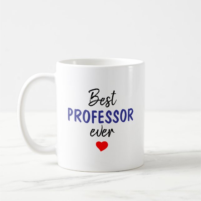 Bester Professor Aller Zeiten Kaffeetasse (Links)