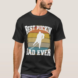 Bester Puckin Vater Ever Hockey Vater T-Shirt