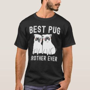 Bester Pug-Bruder jemals zum Vatertag T-Shirt