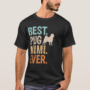 Bester Pug Mimi jemals Hundeliebhaber Oma Lustig R T-Shirt