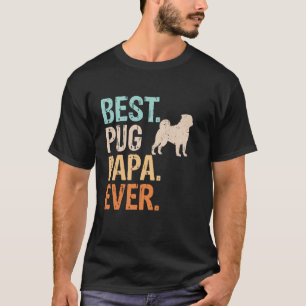 Bester Pug-Papa Allerzeit Hundeliebhaber Opa Lusti T-Shirt