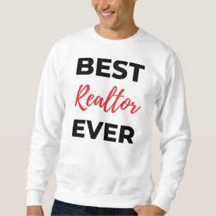 Bester Realtor je 2 Sweatshirt