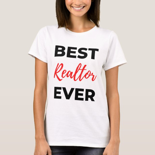 Bester Realtor je 2 T-Shirt (Vorderseite)