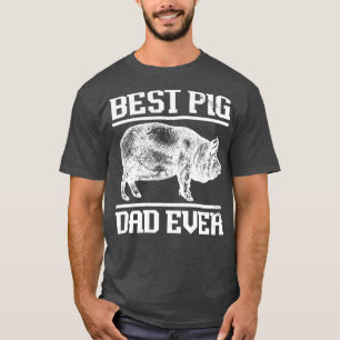 Bester Schweinevater Aller Zeiten Schwein T-Shirt