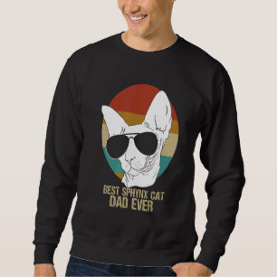 Bester Sphynx Cat Vater Haarlose Katze Vater Männe Sweatshirt