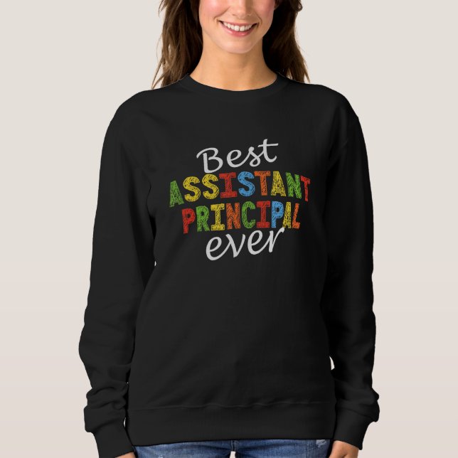 Bester stellvertretender Schulleiter überhaupt Sweatshirt (Vorderseite)
