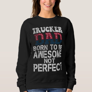 Bester Tag des Vaters für LKW-Vaters Sweatshirt